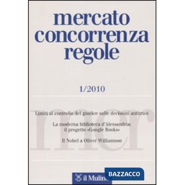 Mercato concorrenza regole (2010). Vol. 1