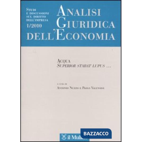 Analisi giuridica dell'economia (2010). Vol. 1