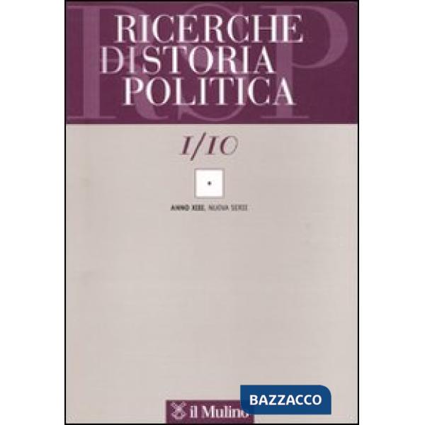 Ricerche di storia politica (2010). Vol. 1