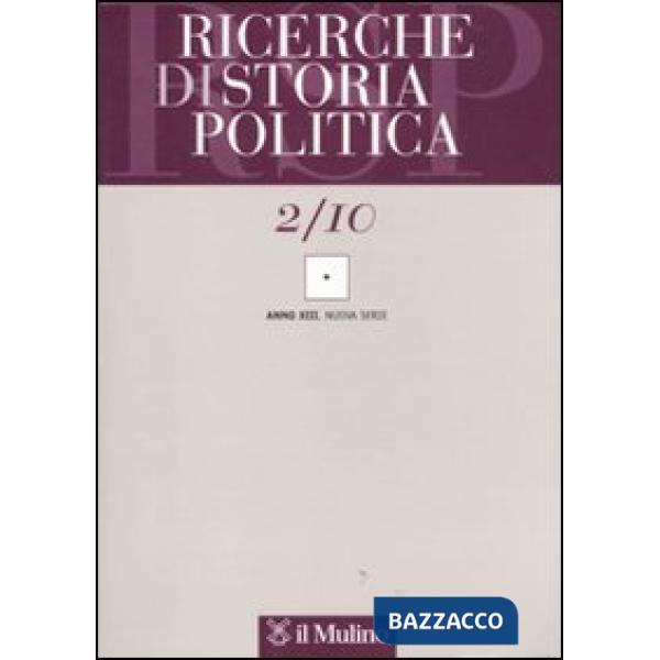 Ricerche di storia politica (2010). Vol. 2