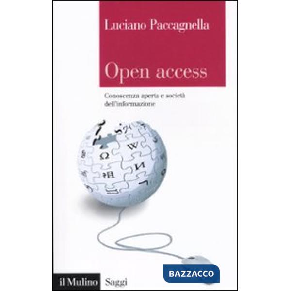 Open Access. Conoscenza aperta e società dell'informazione