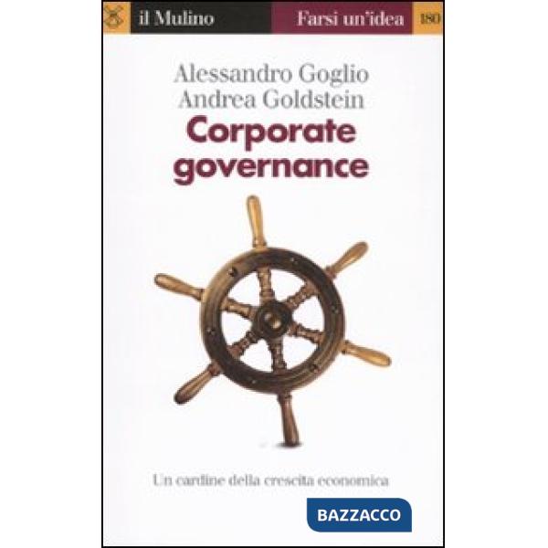 Corporate governance. Un cardine della crescita economica