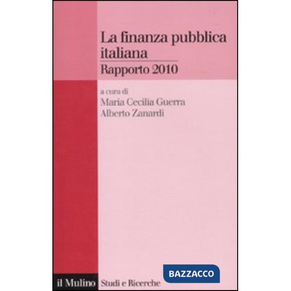 Finanza pubblica italiana. Rapporto 2010 (La)
