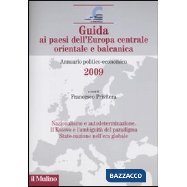 Guida ai paesi dell'Europa centrale, orientale e balcanica. Annuario politico-ec