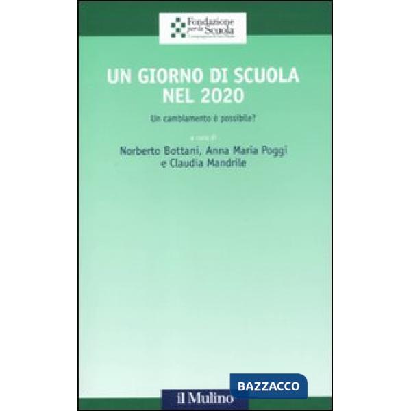Giorno di scuola nel 2020. Un cambiamento è possibile? (Un)