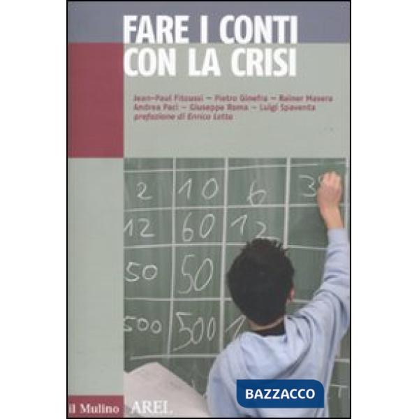 Fare i conti con la crisi