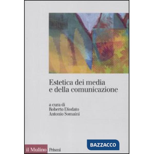 Estetica dei media e della comunicazione