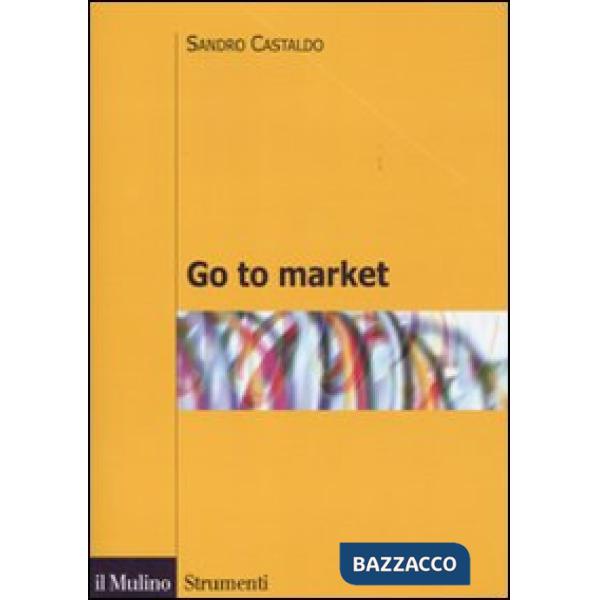 Go to market