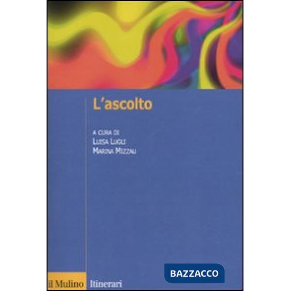 Ascolto (L')