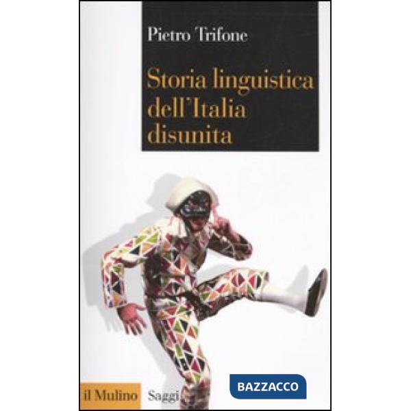 Storia linguistica dell'Italia disunita