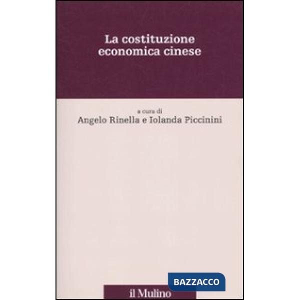 Costituzione economica cinese (La)