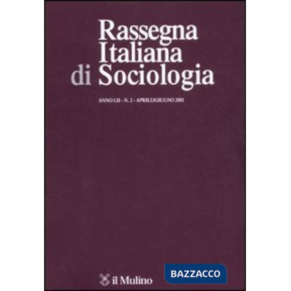 Rassegna italiana di sociologia (2011). Vol. 2