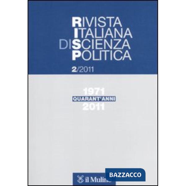 Rivista italiana di scienza politica (2011). Vol. 2