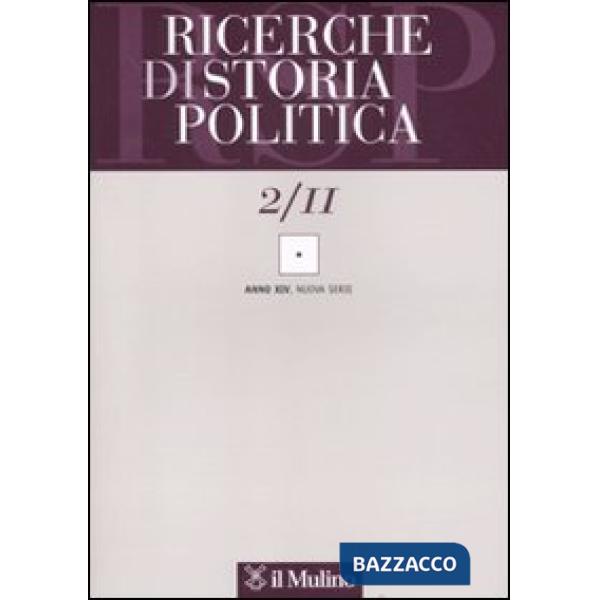 Ricerche di storia politica (2011). Vol. 2