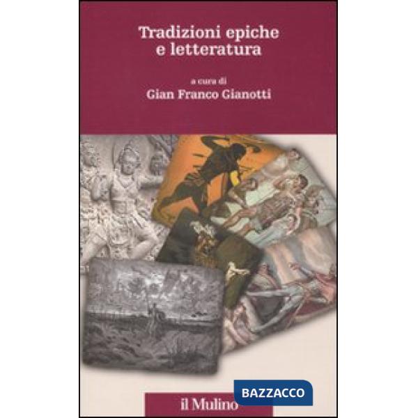 Tradizioni epiche e letteratura