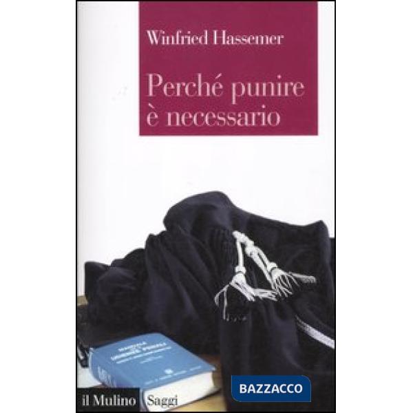 Perché punire è necessario