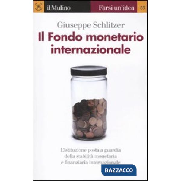 Fondo monetario internazionale (Il)