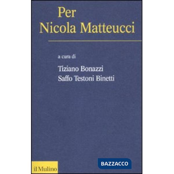 Per Nicola Metteucci