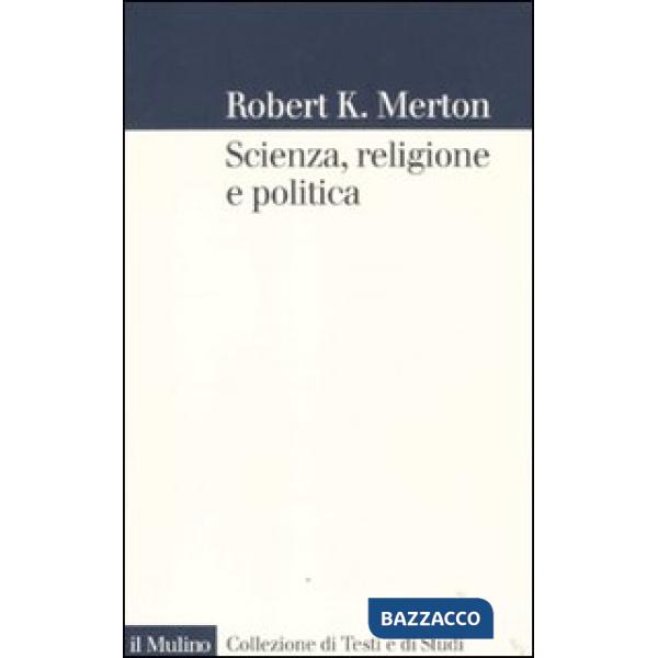 Scienza, religione e politica