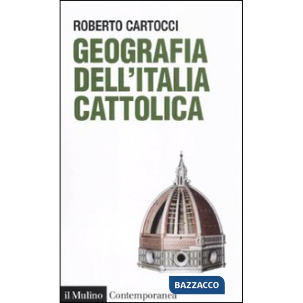 Geografia dell'Italia cattolica