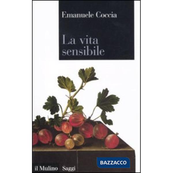 Vita sensibile (La)