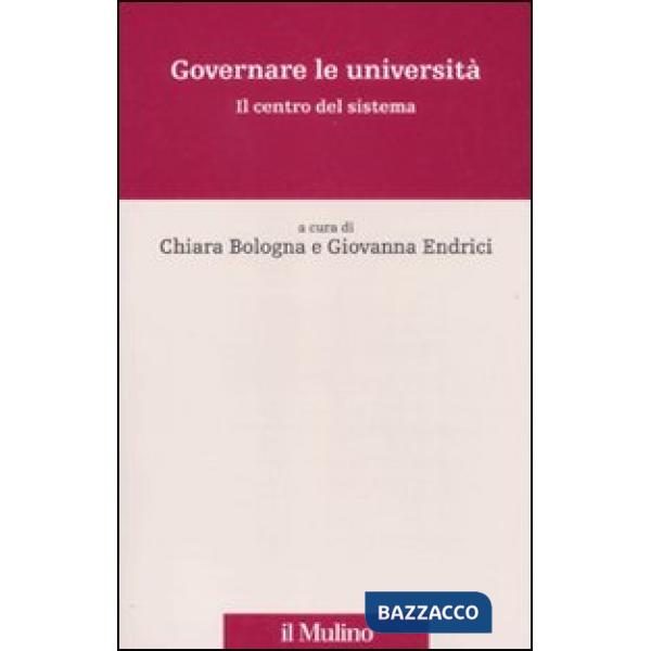 Governare le università. Il centro del sistema