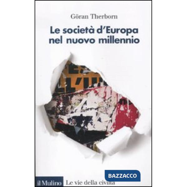 Società d'Europa nel nuovo millennio (Le)