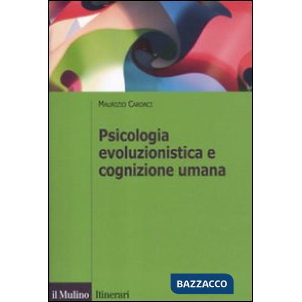 Psicologia evoluzionistica e cognizione umana