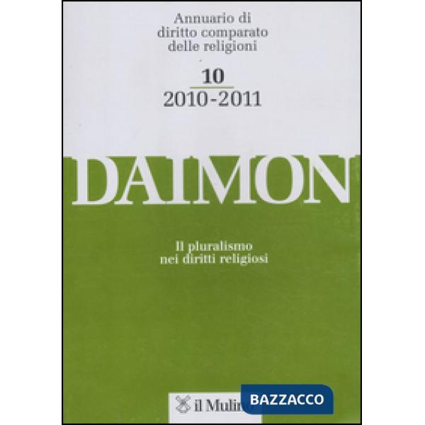 Daimon. Annuario di diritto comparato delle religioni (2010-2011). Vol. 10