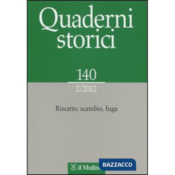 Quaderni storici (2012). Vol. 2