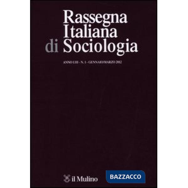 Rassegna italiana di sociologia (2012). Vol. 1