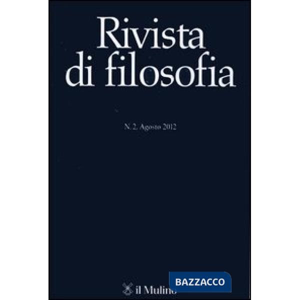 Rivista di filosofia (2012). Vol. 2