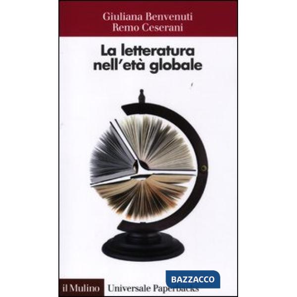 Letteratura nell'età globale (La)