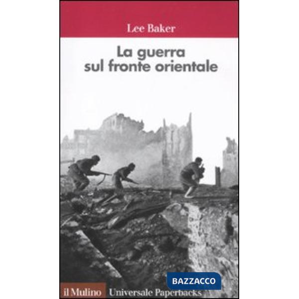 Guerra sul fronte orientale (La)