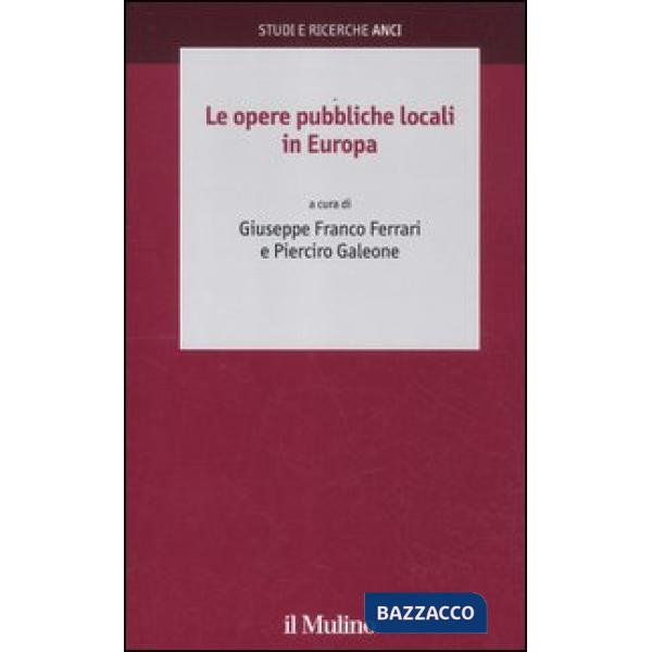 Opere pubbliche locali in Europa (Le)