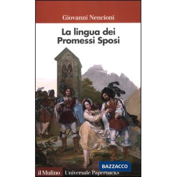 Lingua dei «Promessi sposi» (La)