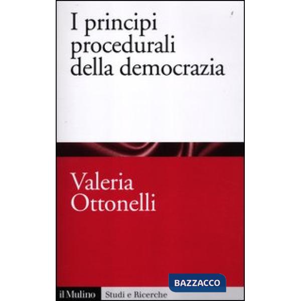 Principi procedurali della democrazia (I)