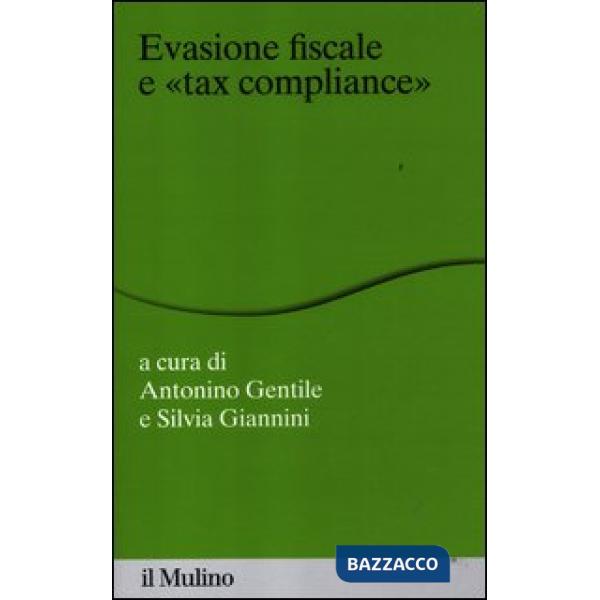 Evasione fiscale e «tax compliance»