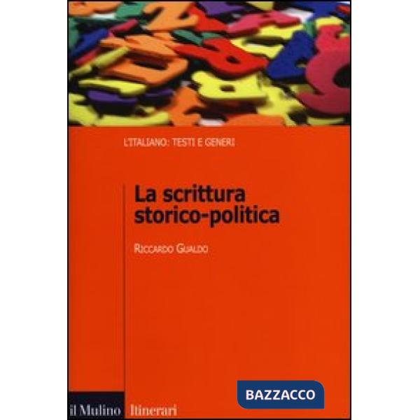 Scrittura storico-politica (La)