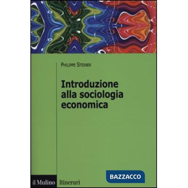 Introduzione alla sociologia economica