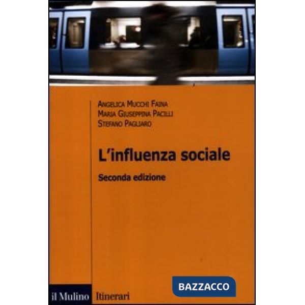 Influenza sociale (L')