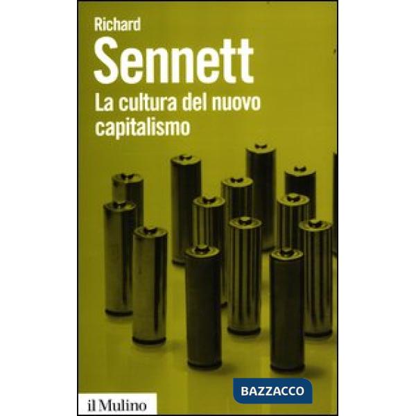 Cultura del nuovo capitalismo (La)