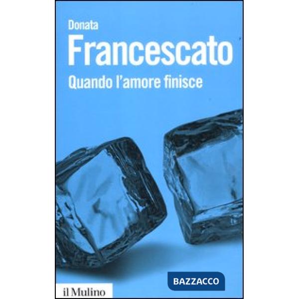 Quando l'amore finisce
