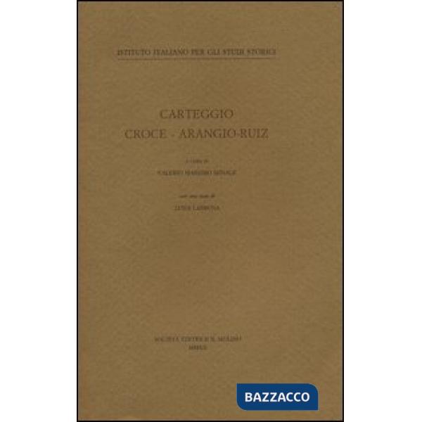 Carteggio Croce-Arangio-Ruiz