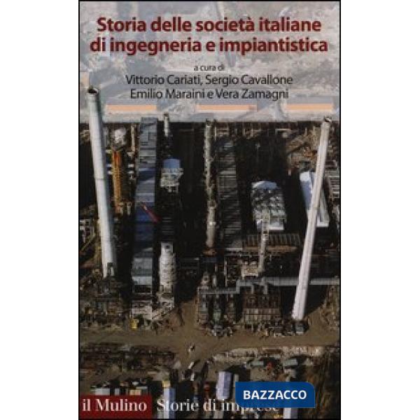Storia delle società italiane di ingegneria e impiantistica