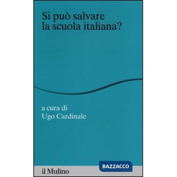 Si può salvare la scuola italiana?