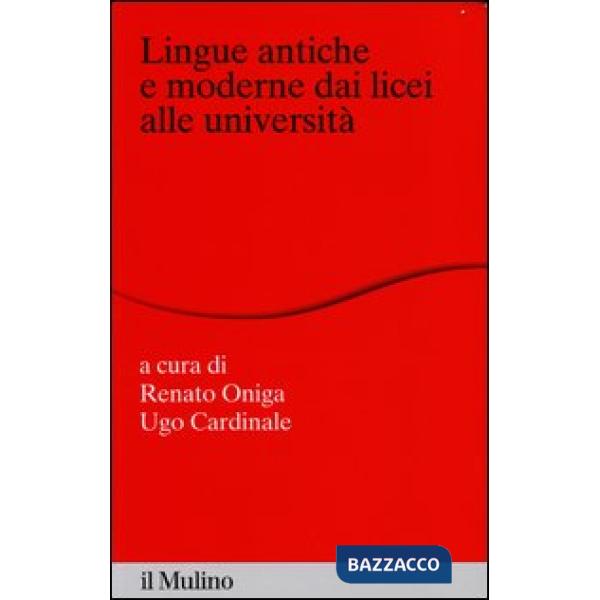 Lingue antiche e moderne dai licei alle università
