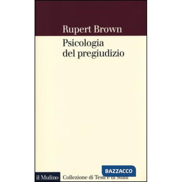 Psicologia del pregiudizio