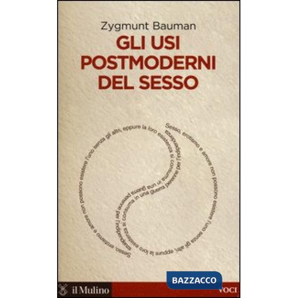 Usi postmoderni del sesso (Gli)