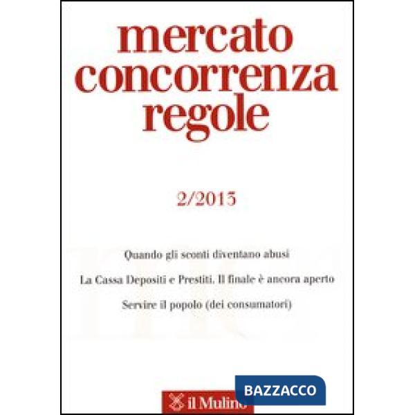 Mercato concorrenza regole (2013). Vol. 2